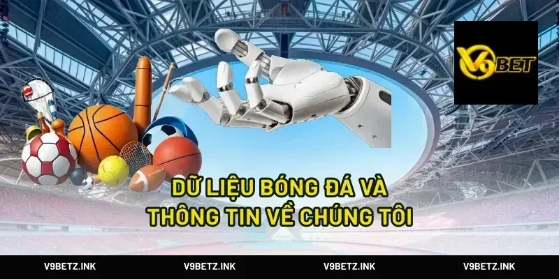 Dữ liệu bóng đá và thông tin về chúng tôi
